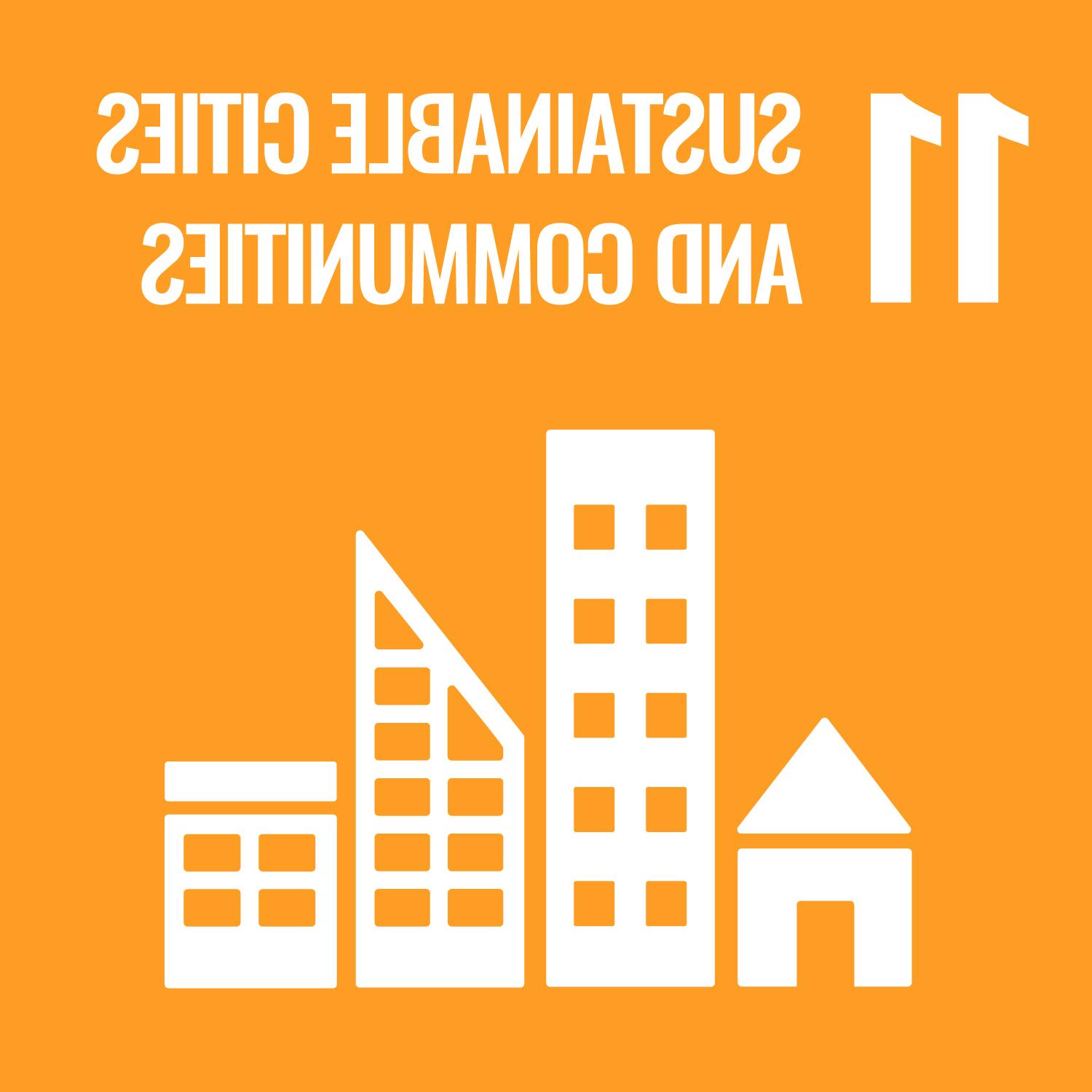 United 赌博平台's 17 Sustainable Development Goals: Goal Number 11: Sustainable Cities and Communities